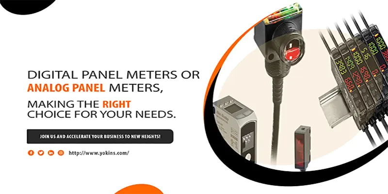 Digital Panel Meters or Analog Panel Meters: Making the Right Choice for Your Needs